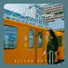 Alisha Popat - Chasing Sunsets - Single